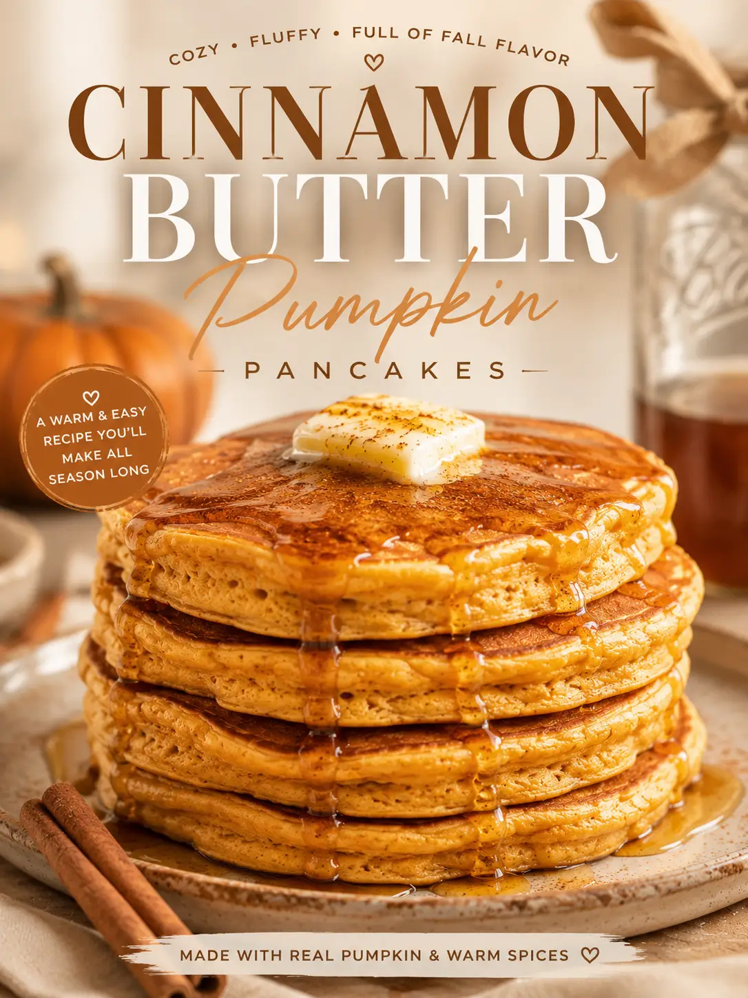 Cinnamon Butter Pumpkin Pancakes